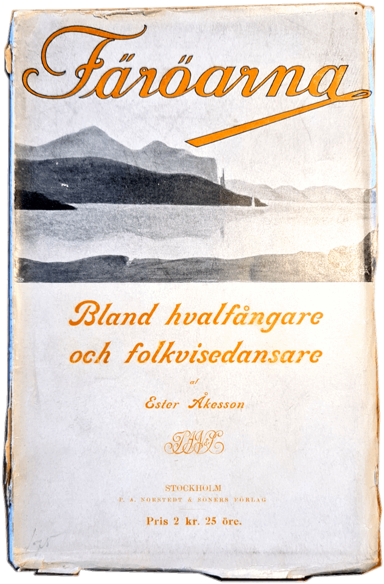 Färöarna. Bland hvalfångare och folkvisedansare. Bokomslag