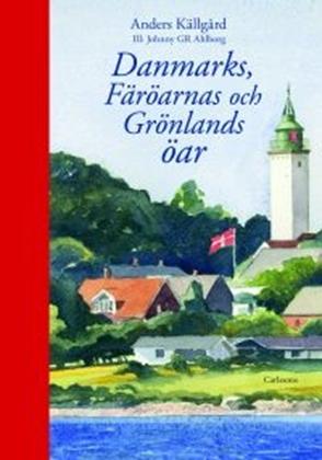Cover of Danmarks, Färöarnas och Grönlands öar
