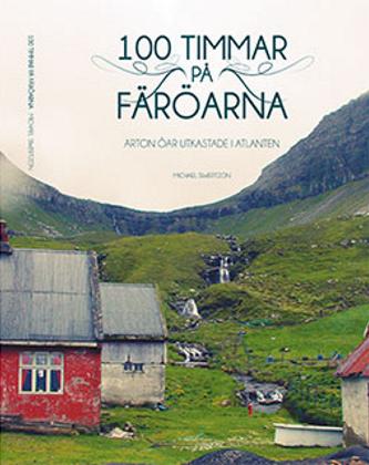 Hundra timmar på Färöarna